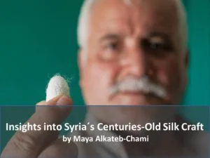 A Peek into Syria’s Sericulture World